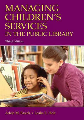 Managing Children's Services in the Public Library