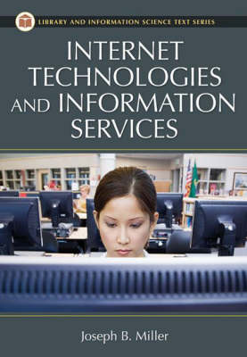 Internet Technologies and Information Services