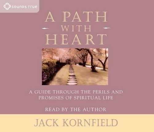 A Path with Heart