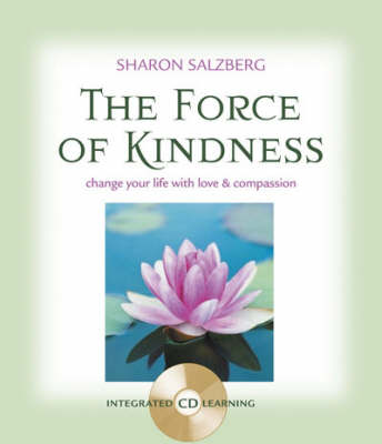 The Force of Kindness