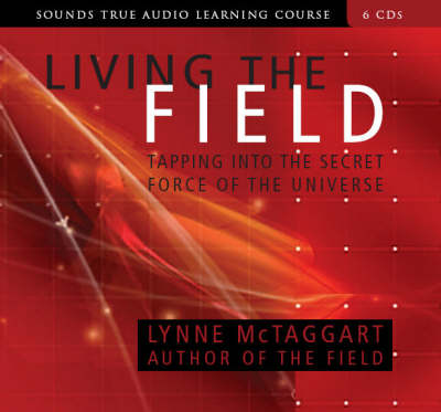 Living the Field