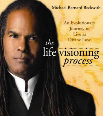 The Life Visioning Process
