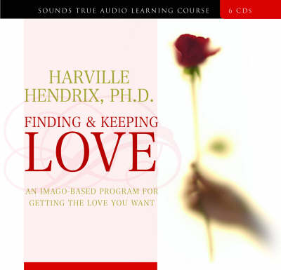 Finding & Keeping Love