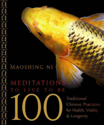Meditations to Live to be 100