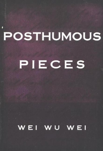 Posthumous Pieces