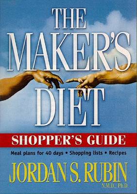 The Maker's Diet Shopper's Guide