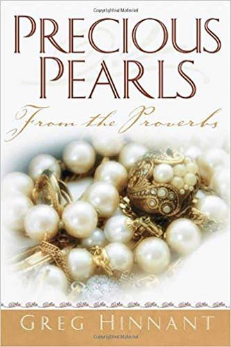 Precious Pearls From The Proverbs
