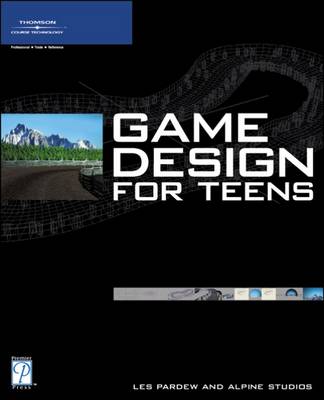 Game Design for Teens