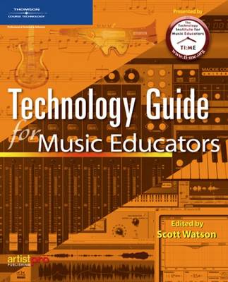 The Technology Guide for Music Educators