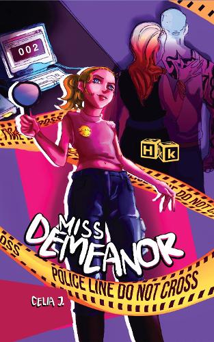 Miss Demeanor: The Case of the Long Blonde Hair Volume 1