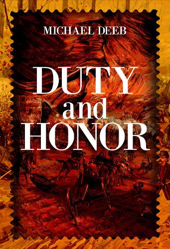 Duty and Honor Volume 2
