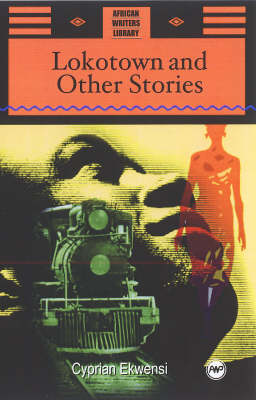 Lokotown And Other Stories