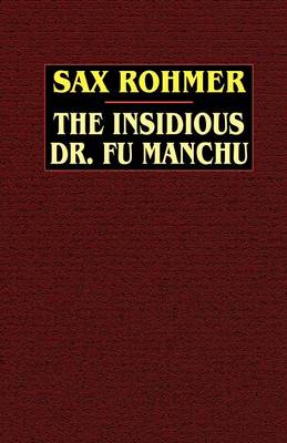 The Insidious Dr. Fu Manchu