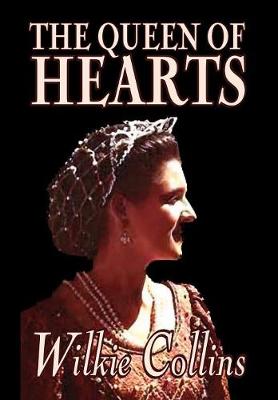 The Queen of Hearts by Wilkie Collins, Fiction, Classics