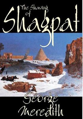 The Shaving of Shagpat by George Meredith, Fiction, Literary