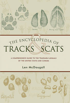 The Encyclopedia of Tracks and Scats