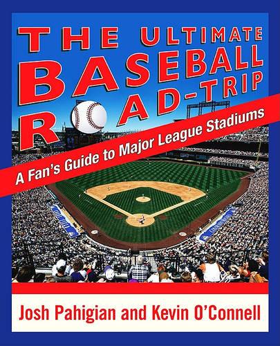 The Ultimate Baseball Road-Trip