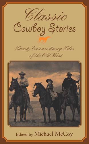 Classic Cowboy Stories