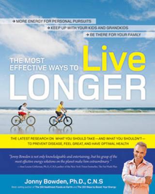 The Most Effective Ways to Live Longer