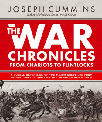War Chronicles: From Chariots to Flintlocks