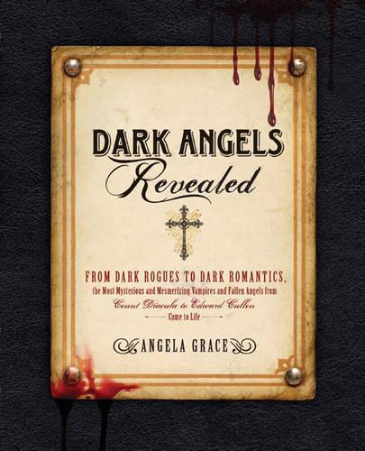Dark Angels Revealed