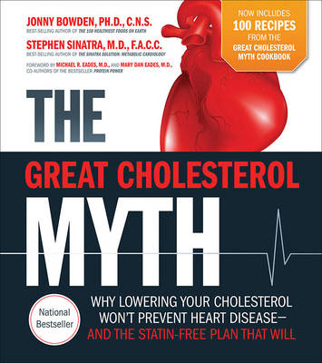 The Great Cholesterol Myth