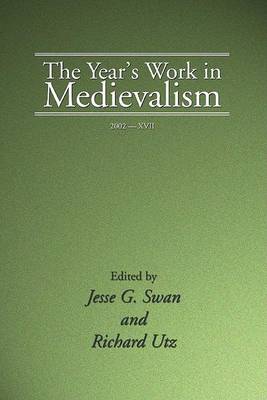 The Year's Work in Medievalism, 2002