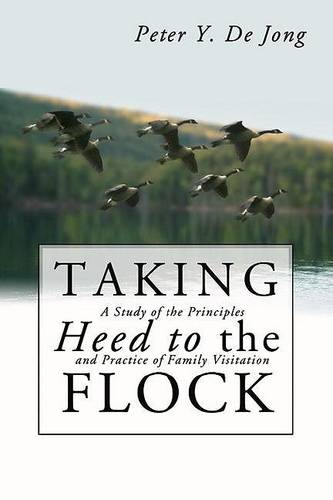 Taking Heed to the Flock