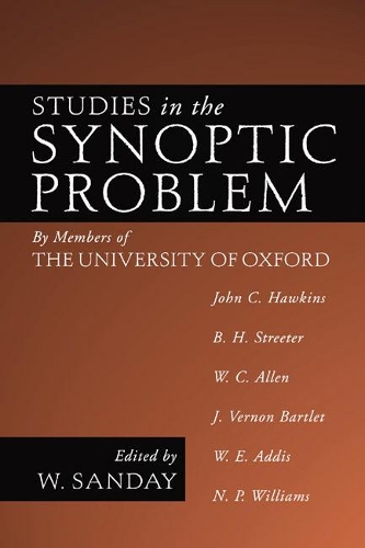 Studies in the Synoptic Problem