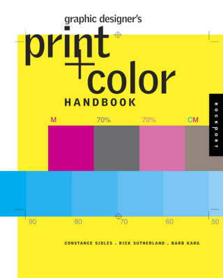 Graphic Designers Digital Print and Color Handbook