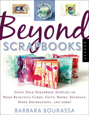 Beyond Scrapbooks