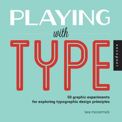 Playing with Type