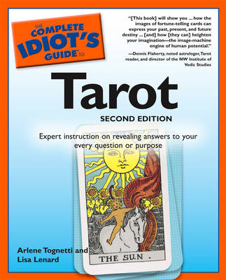 Complete Idiot's Guide to Tarot