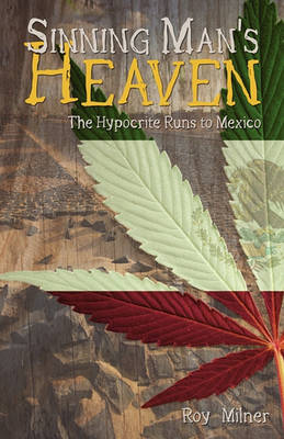Sinning Man's Heaven
