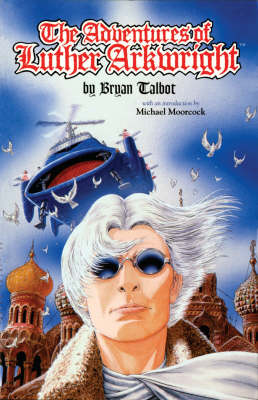 The Adventures Of Luther Arkwright