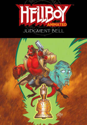 Hellboy Animated Volume 2: The Judgment Bell