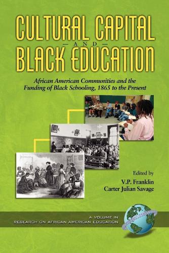 Cultural Capital and Black Educaiton