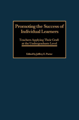 Promoting the Success of Individual Learners