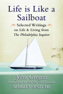 Life is Like A Sailboat