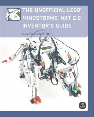 The Unofficial Lego Mindstorms Nxt 2.0 Inventor's Guide