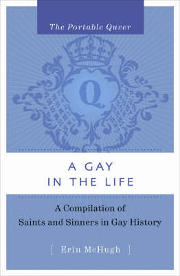 The Portable Queer: A Gay In The Life