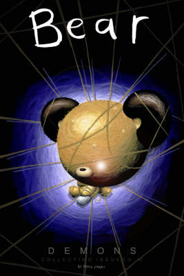 Bear Volume 2: Demons