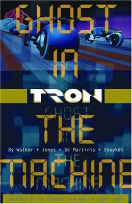 Tron Volume 1: Ghost in the Machine