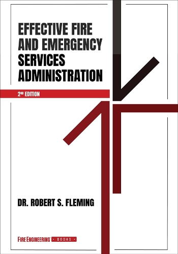 Effective Fire and Emergency Services Administration