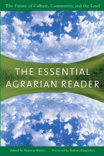 The Essential Agrarian Reader