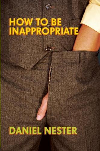 How to be Inappropriate