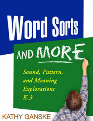 Word Sorts and More, First Edition