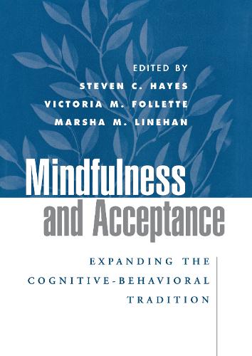 Mindfulness and Acceptance