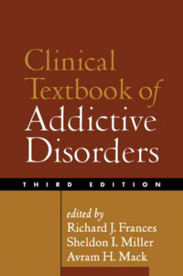 Clinical Textbook of Addictive Disorders