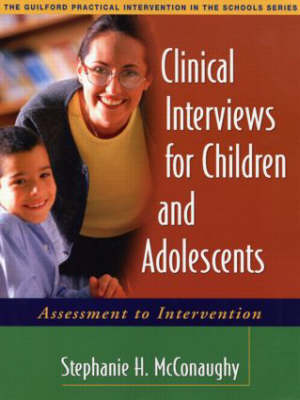 Clinical Interviews for Children and Adolescents